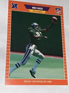 1989 Pro Set - #319 Mike Quick Philadelphia Eagles Football Karte - Bild 1 von 2