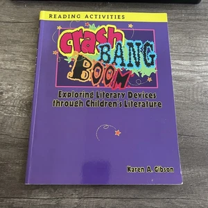 Crash Bang Boom Karen A. Gibson Signed Reading Activities Literary Devices Book - Picture 1 of 7
