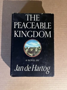 THE PEACEABLE KINGDOM by Jan de Hartog vintage 1971 Atheneum BCE hardcover HCDJ - Bild 1 von 5