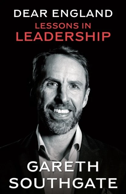 Dear England Lessons in Leadership by Gareth Southgate (Hardback Book) - Image 1 of 1