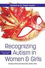Recognizing Autism in Women and Girls by Wendela Whitcomb Marsh