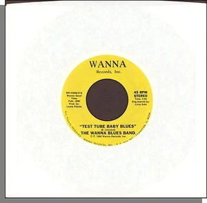 The Wanna Blues Band - Test Tube Baby Blues + Eddie Leonard - Boob Tube - 45! - Imagen 1 de 4
