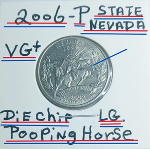 2006 P State Quarter Nevada Error LG. Die Chip Pooping Horse VG+ Coandition - Picture 1 of 9