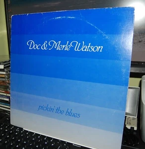 DOC & MERLE WATSON. "PICKIN' THE BLUES" LP USA 1985. FLYING FISH LABEL. - Picture 1 of 4