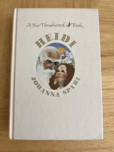 Heidi von Johanna Spyri Ein neues Thrushwood Buch Grosset & Dunlap - Bild 1 von 13
