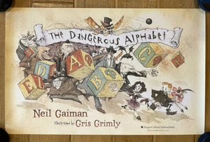 Neil Gaiman Gris Grimly The Dangerous Alphabet 16" x 24" PROMO POSTER MINT ART - Picture 1 of 1