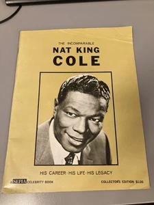 Incomparable Nat King Cole (His Career, life, Legacy.) 1965 Collectors Ed Sepia - Picture 1 of 1