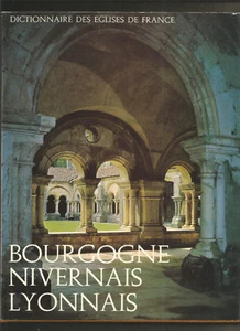 Dictionnaire des églises de France - Bourgogne / Nivernais / Lyonnais - Foto 1 di 1