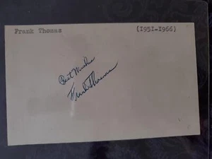 Frank Thomas ~ 286 Home Runs ~ Karteikarte ~ signiert handsigniert ~ 1951-66 - Bild 1 von 1