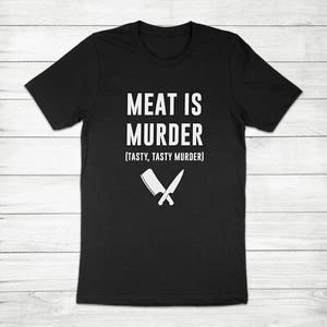 T-Shirt Fleisch ist Mord lecker Mord sarkastisch Fleischfresser lustig Geschenk Neuheit - Bild 1 von 13