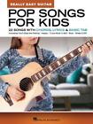 Pop Songs for Kids - Really Easy Guitar Series: 22 Songs with Chords, Lyrics & B
