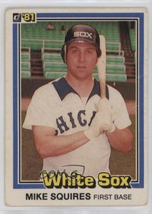 1981 Donruss Mike Squires #398