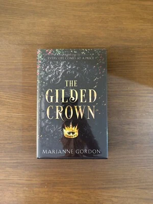 *Signed* The Gilded Crown - Marianne Gordon - 1st/1st edition - Image 1 of 4