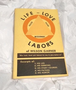 Life Love Labors Of Wilson Garner F166 - Picture 1 of 2