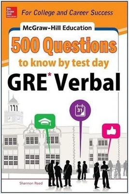 McGraw-Hill Education 500 Gre Verbal Questions to Know by Test Day (Mcgraw  ... - Imagen 1 de 4