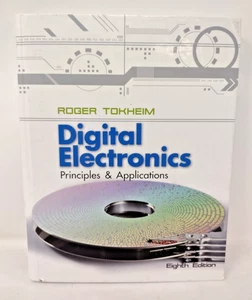 Digital Electronics: Principles and Applications 8th Ed Roger Tokheim 2014 HC - Foto 1 di 3