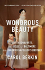 Carol Berkin Wondrous Beauty (Paperback) (UK IMPORT)