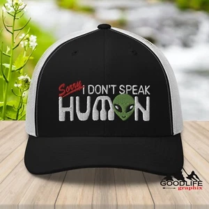 Alien UFO Don't Speak Human Trucker Hat for Men Women - Picture 1 of 25