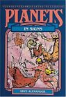 Planets In Signs (The Planet Series) By Skye Alexander **Mint Condition**