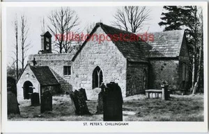 REAL PHOTOGRAPHIC POSTCARD OF ST. PETER'S CHURCH, CHILLINGHAM, NORTHUMBERLAND - Picture 1 of 2