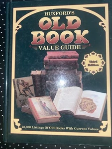 Huxford 's Old Book Value Guide 3rd Edition 25,000 listings of old books HC - Picture 1 of 5