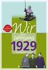 Wir vom Jahrgang 1929 - Kindheit und Jugend - Dieter Grosshe ... 9783831330294