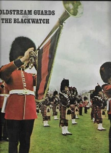 COLDSTREAM GUARDS AND THE BLACKWATCH 1970 PROGRAM-INCLUDES QUEEN ELIZABETH - Bild 1 von 7
