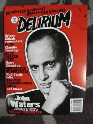 Delirium ( Full Moon ) # 24 Uncirculated John Waters & Blue Oyster Cult