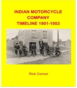 Indian Motorcycle Company Timeline Book 1901-1953 ~ ungekürzt ~ 508 Seiten ~ brandneu - Bild 1 von 1
