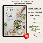 Around Our Table: Wholesome Recipes to Feed Your Family and Friends by Sara Fort