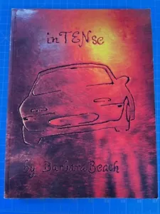 Intense Miata Ten Year Retrospective - Picture 1 of 2