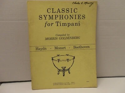 Classic Symphonies for Timpani, Morris Goldenberg; vintage softcover book 1963 - Image 1 of 4