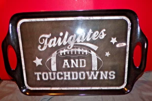 Football Theme "TAILGATES AND TOUCHDOWNS" SERVING TRAY 18"x12" VERY COOL PLASTIC - Picture 1 of 2