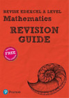Revise Edexcel A level Mathematics Revision Guide: includes online edition (REVI
