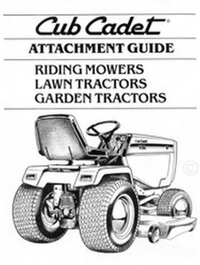 Cub Cadet Attachment Guide Lawn Garden Tractors Manual - Picture 1 of 1