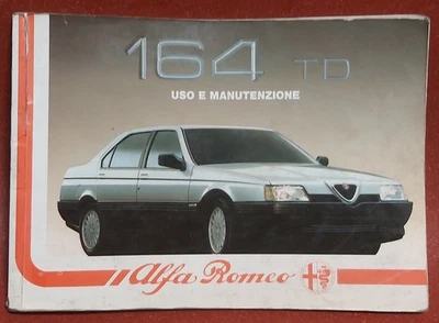 ALFA ROMEO 164 TD LIBRETTO USO MANUTENZIONE 2°EDIZIONE X/90 - Immagine 1 di 2