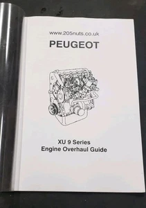 Peugeot 205 GTI Citroen BX XU9 Engine Overhaul Guide Manual (NOT Haynes) - Picture 1 of 6