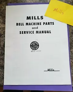 MILLS BELL SERVICE MANUAL SLOT MACHINE MILLS MANUAL ANTIQUE SLOT 22 pages - Picture 1 of 3