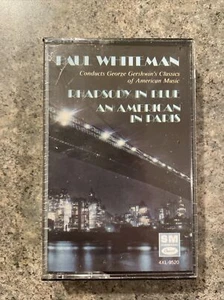 Paul Whiteman Rhapsody in Blue an American in Paris Cassette Tape (Brand New) - Foto 1 di 4