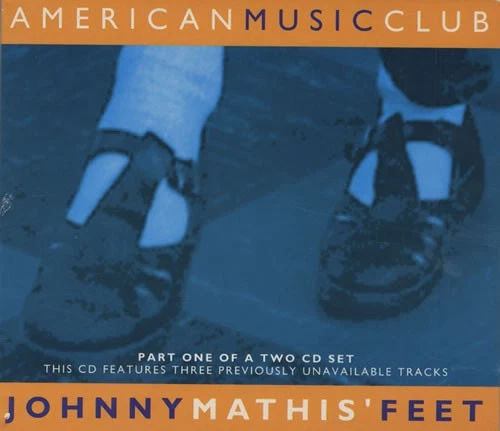 American Music Club - Johnny Mathis' Feet - Used CD - V5783z - Image 1 of 1