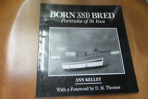 Born and Bred St Ives 1988 1st Kelley Cornwall Wales oop UK