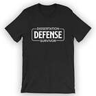 Unisex Dissertation Defense Survivor T-Shirt Dissertation T-Shirt