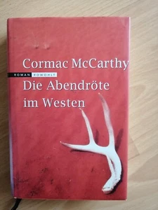 Cormac McCarthy DIE ABENDRÖTE IM WESTEN rowohlt 1996 dt. EA - Bild 1 von 5