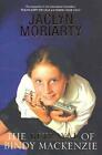 The Betrayal of Bindy Mackenzie by Jaclyn Moriarty (English) Paperback Book