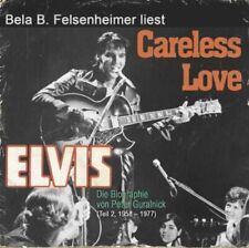 Bela B. Felsenheimer Careless Love: Elvis Presley Biographie Von Pe (CD)