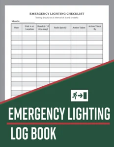 Emergency Lighting Log Book: Emergency Lighting Test Log Book | Emergency Light - Picture 1 of 2