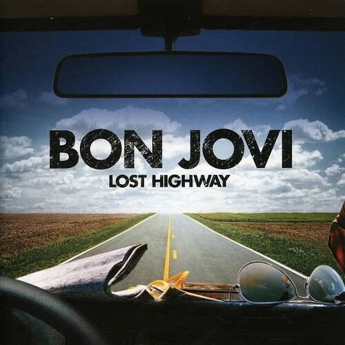 BON JOVI: LOST HIGHWAY (CD) DISC + FRONT & BACK CVR ART - NO CASE - VG Foto 1 de 1