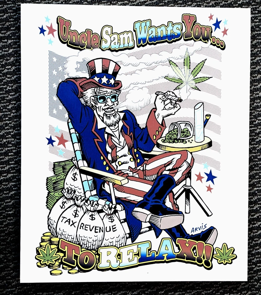 Poster "UNCLE SAM WANTS YOU TO RELAX"  Marijuana Smoking 20"x24" OOAK - Image 1 of 1