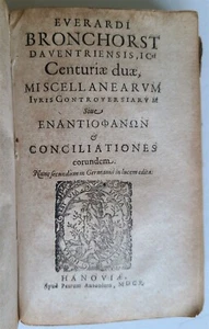 1610-1615 LAW BOOK in LATIN by Everard van Bronkhorst antique VELLUM BOUND - Imagen 1 de 11