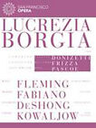 Lucrezia Borgia: San Francisco Opera (Frizza) (Blu-ray) Elizabeth De Shong